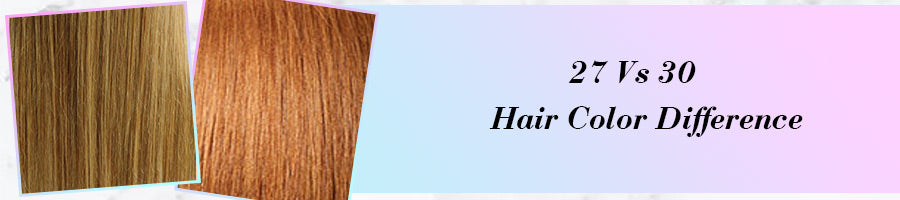 27 Hair Color Vs. 30 Hair Color, What Is The Difference – CurlyMe Hair