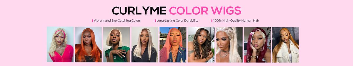 Color Wigs - CurlyMe Hair